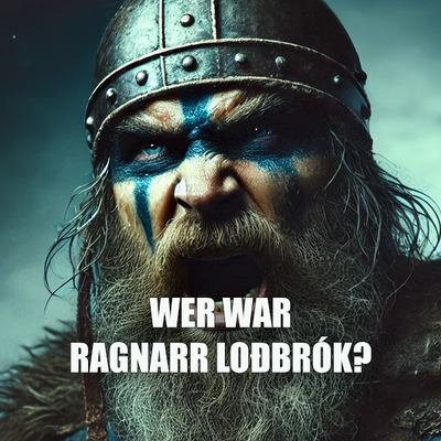 Ragnarr Loðbrók – Die Wahrheit über den legendären Wikingerhelden