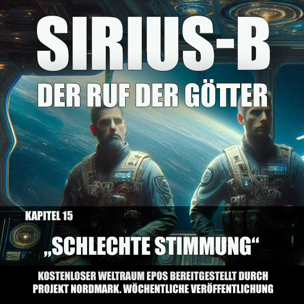 Kapitel 15 – Schlechte Stimmung