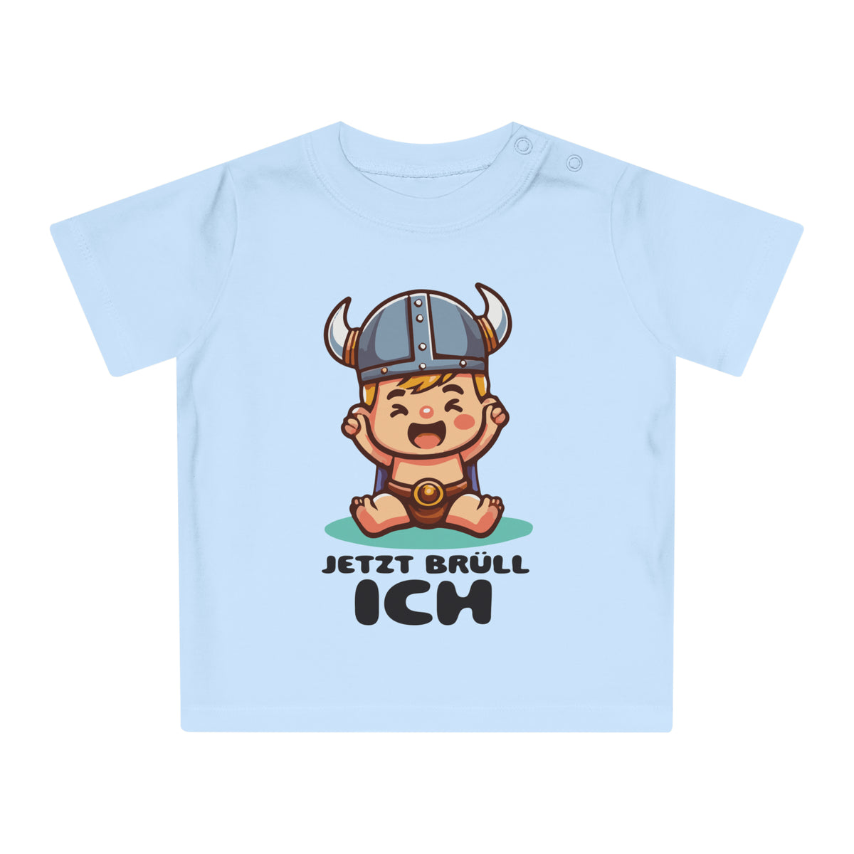 Baby T-Shirt - "Jetzt brüll ich!" - Bio-Baumwolle